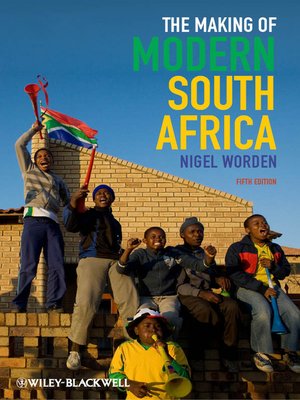 cover image of The Making of Modern South Africa